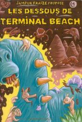 Les dessous de Terminal Beach -1- Les Dessous de Terminal Beach