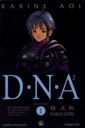 D.N.A² (Dokokade Nakushita Aitsuno Aitsu......) -1- Dossier N° 1 < Origine >