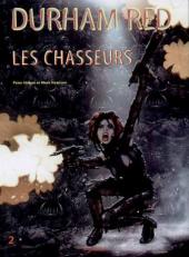 Durham Red -2- Les chasseurs