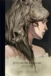 Élizabeth Bathory (Croci) - Élizabeth Bathory