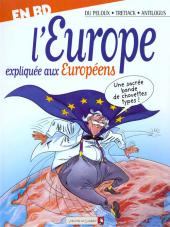 L'europe expliquée aux Européens - L'Europe expliquée aux Européens