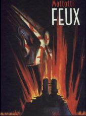 Feux (Mattotti) -b1997- Feux
