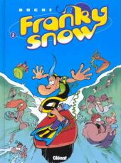 Franky Snow -2- Totale éclate