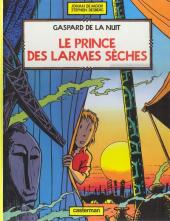 Gaspard de la nuit -3- Le prince des larmes sèches