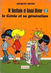 Génial Olivier / M. Rectitude et Génial Olivier -2- Le génie et sa génération