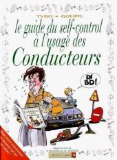 Le guide -3b1997- Le guide du self-control à l'usage des conducteurs