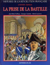 Histoire de la révolution française -INT1- La prise de la Bastille