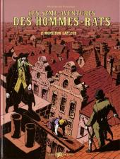 Hommes-rats (Les semi-aventures des) -2- Monsieur Lafleur