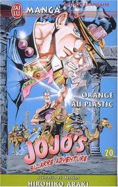 Jojo's Bizarre Adventure -20- Orange au plastic