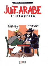 Juif - Arabe -INT- L'intégrale