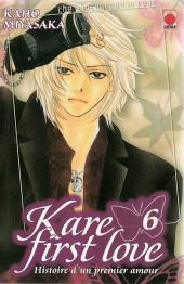 Kare First Love -6- Histoire d'un premier amour