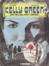 Kelly Green -3- Cent millions, mort comprise !