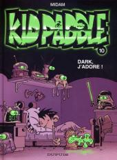 Couverture de Kid Paddle -10- Dark, j'adore !