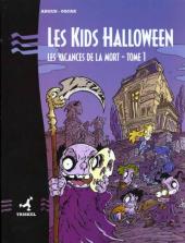 Les kids Halloween -1- Les Vacances de la Mort