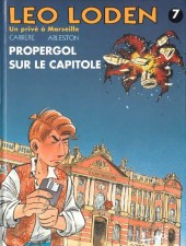 Léo Loden -7- Propergol sur le Capitole