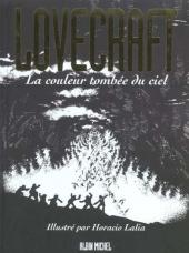 Lovecraft (Lalia) -3- La couleur tombée du ciel