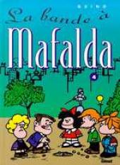 Mafalda -4c1995- La bande à Mafalda
