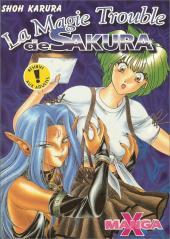 Manga X -4- La magie trouble de Sakura