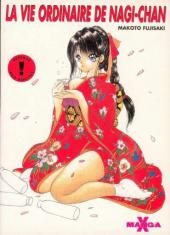 Manga X -8- La Vie Ordinaire de Nagi-Chan