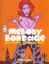 Melody Bondage -1- My name is bondage