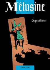 Mélusine -13- Superstitions