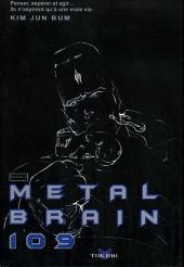 Metal Brain 109 -2- Tome 2