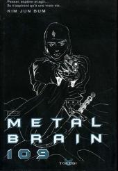 Metal Brain 109 -3- Tome 3