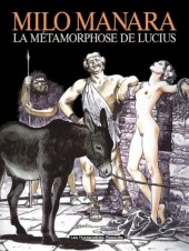 La métamorphose de Lucius - La Métamorphose de Lucius