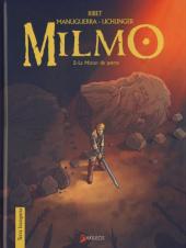 Milmo -2- Le Miroir de pierre