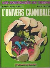 Les naufragés du temps -4b1980- L'Univers cannibale
