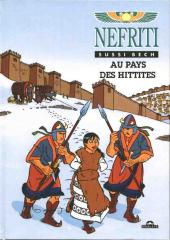 Néfriti -4- Au pays des Hittites