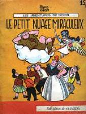 Néron et Cie (Les Aventures de) (Éditions Samedi) -25- Le petit nuage miraculeux