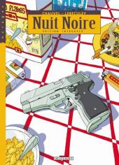 Nuit Noire -INTNB- Édition Intégrale (N&B)