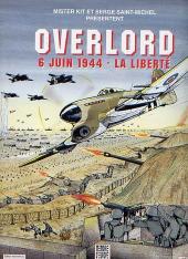 Overlord (Mister Kit) -1994'- Overlord 6 juin 1944 - La liberté