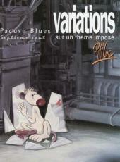 Pacush Blues -7a1994- Septième saut : Variations sur un thème imposé