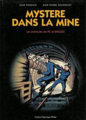 Pic et Briquet (Les aventures de) -1- Mystère dans la mine