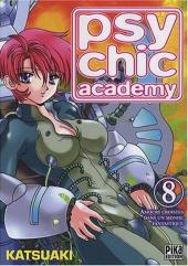 Psychic academy -8- Tome 8