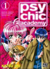 Psychic academy -1- Tome 1