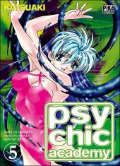 Psychic academy -5- Tome 5