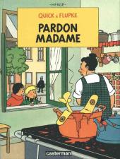 Couverture de Quick et Flupke -4- (Casterman, nouvelle édition) -7- Pardon madame