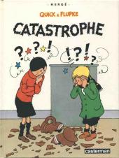 Quick & Flupke -4 - (Casterman, nouvelle édition) -9a1989- Catastrophe