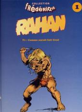 Rahan (10e Série - Frédérique) -1- Comme aurait fait Craô