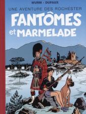 Les rochester -4TL- Fantômes et marmelade