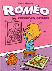 Roméo -1- Roméo expert en bêtises