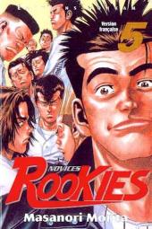 Novices Rookies -5- Tome 5