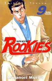 Novices Rookies -9- Tome 9