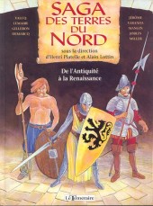 Saga des terres du Nord -1- De l'antiquité à la Renaissance