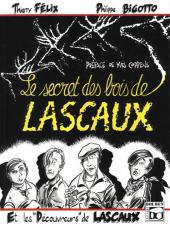 Le secret des bois de Lascaux - Tome a1992