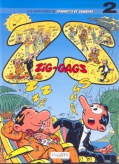 Spaghetti et Zambono (Les aventures de) -2- Zigs-gags
