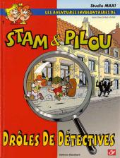 Stam et Pilou (Les aventures involontaires de) -1- Drôles de détectives